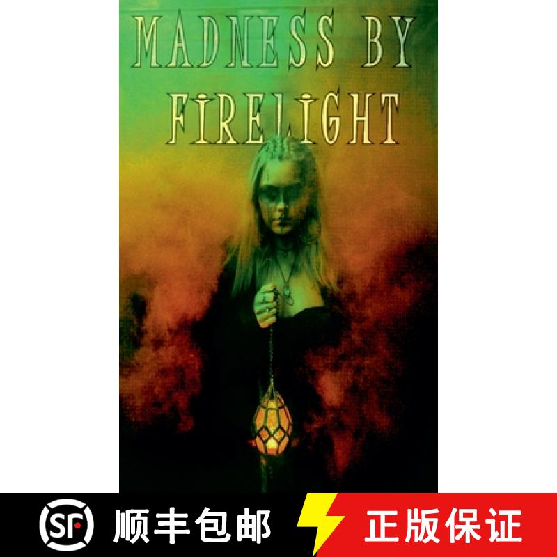 【2-3周达】Madness by Firelight [9798224826940]