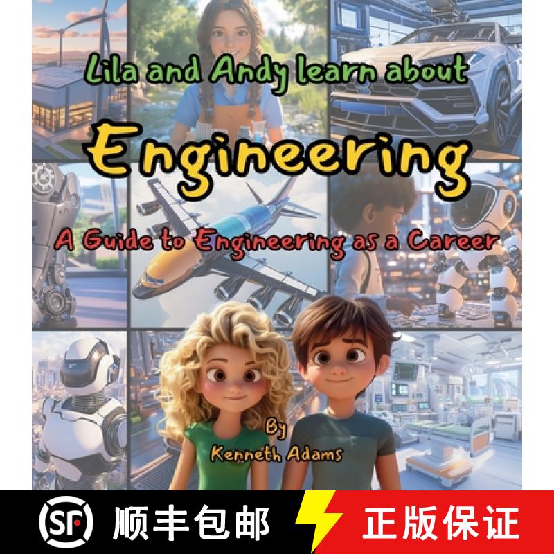 预订 Lila and Andy learn about Engineering: A Guide to Engineering as a Career [9781998552030]