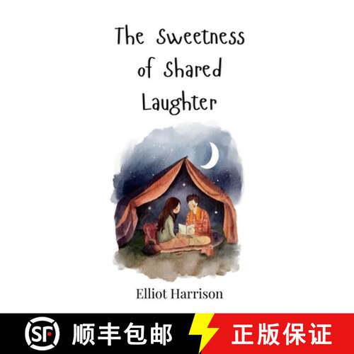 【3-4周达】精装 The Sweetness of Shared Laughter [9783690812528]