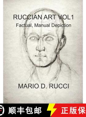 预订 Ruccian Art Vol1: Factual, Manual Depiction [9781989504147]