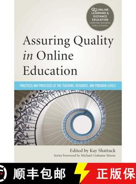 【3-4周达】Assuring Quality in Online Education: Practices and Processes at the Teaching, Resource, a... [9781579228712]