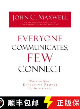 【3-4周达】Everyone Communicates, Few Connect: What the Most Effective People Do Differently [9780529116062]