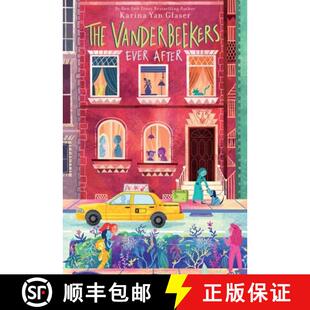 【3-4周达】The Vanderbeekers Ever After [9780063309197]