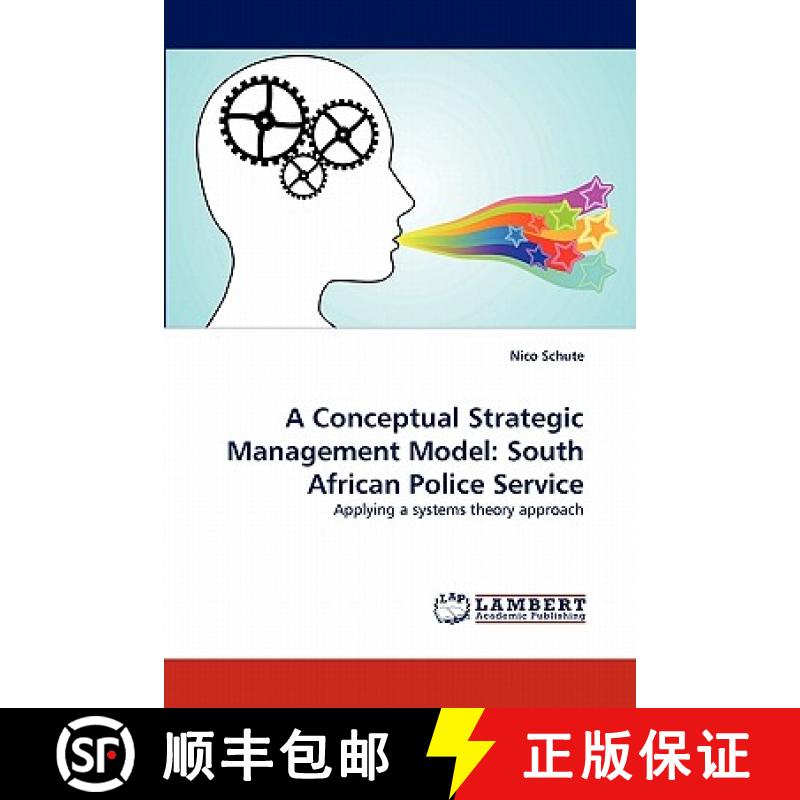 预订 A Conceptual Strategic Management Model: South African Police Service [9783844303971]