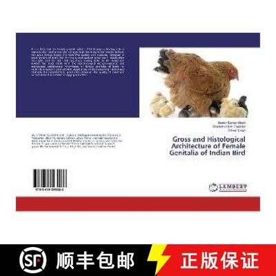 预订 Gross and Histological Architecture of Female Genitalia of Indian Bird [9783659595080]