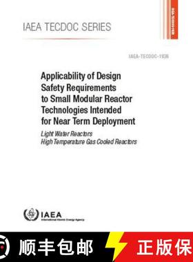 【3-4周达】Applicability of Design Safety Requirements to Small Modular Reactor Technologies Intended... [9789201308207]