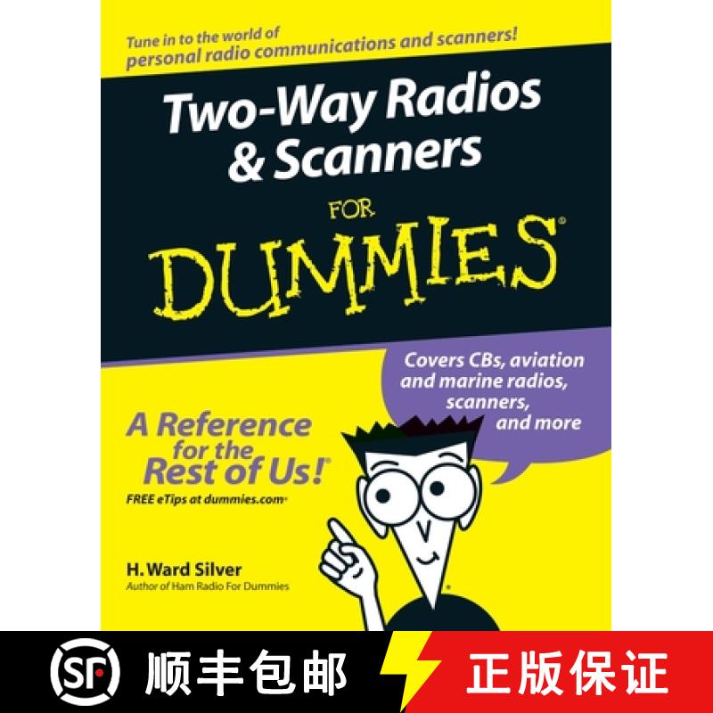 【3-4周达】Two-Way Radios & Scanners For Dummies [Wiley电子电气工程] [9780764595820]