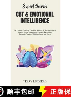 预订 Expert Secrets - CBT & Emotional Intelligence: The Ultimate Guide for Cognitive Behavioral Thera... [9781800762299]