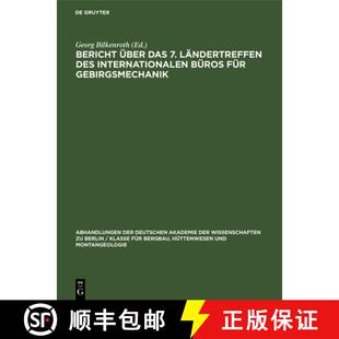 【3-4周达】精装 Bericht Uber Das 7. Landertreffen Des Internationalen Buros Fur Gebirgsmechanik: Rahm... [9783112654637]