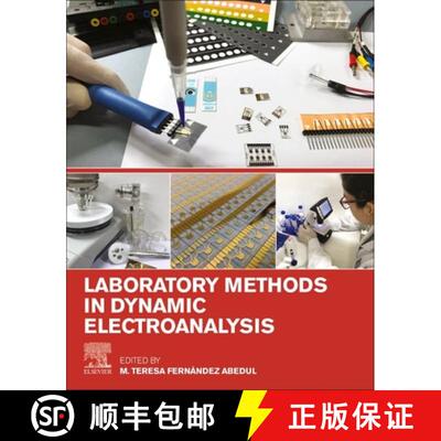 【3-4周达】Laboratory Methods in Dynamic Electroanalysis [9780128159323]