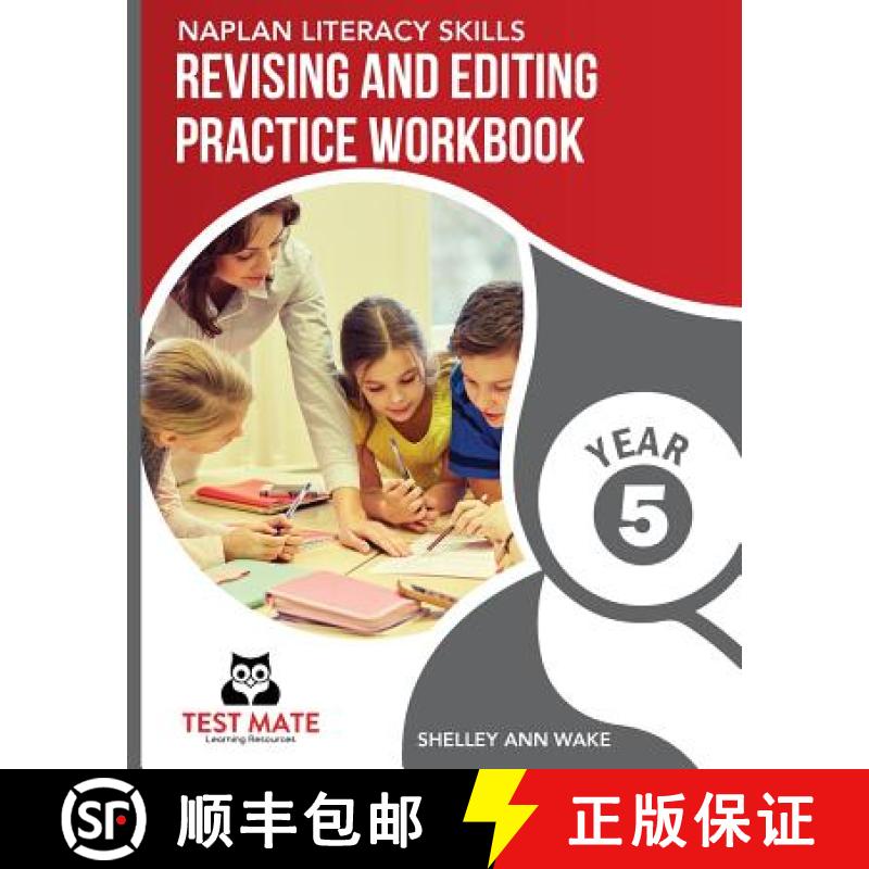 现货 NAPLAN LITERACY SKILLS Revising and Editing Practice Workbook Year 5: Develops Language and Writ... [9781925783254]