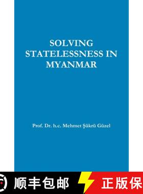 【3-4周达】Solving Statelessness in Myanmar [9781794879966]