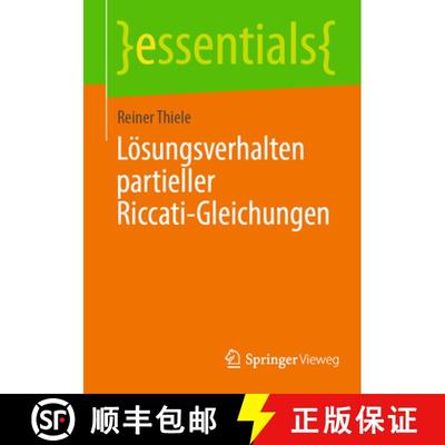 【3-4周达】Loesungsverhalten partieller Riccati Gleichungen (1. Aufl. 2023) (1. Aufl. 2023) [9783662683231]