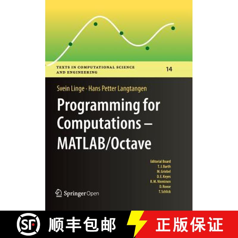 【4周达】Programming for Computations - MATLAB/Octave : A Gentle Introduction to Numerical Simulation... [9783319812892]