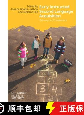 【3-4周达】Early Instructed Second Language Acquisition : Pathways to Competence [9781788922500]