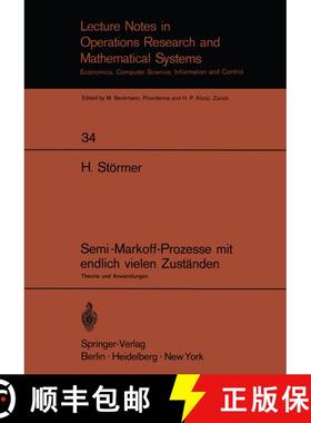 【3-4周达】Semi-Markoff-Prozesse mit endlich vielen Zuständen: Theorie und Anwendungen [9783540049579]
