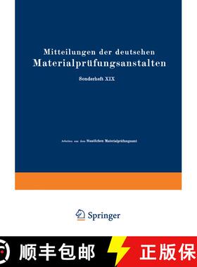 【3-4周达】Mitteilungen der deutschen Materialprüfungsanstalten: Sonderheft XIX: Arbeiten aus dem St... [9783642901874]