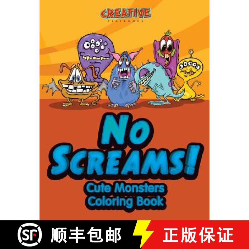 【3-4周达】No Screams! Cute Monsters Coloring Book [9781683237808]