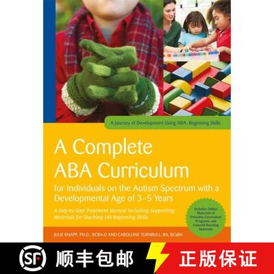 【3-4周达】Complete ABA Curriculum for Individuals on the Autism Spectrum with a Developmental Age of... [9781785929960]