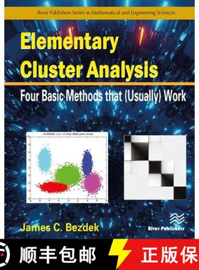 【3-4周达】Elementary Cluster Analysis: Four Basic Methods That (Usually) Work [9788770042727]