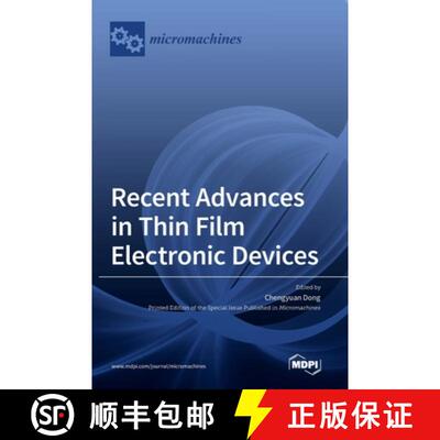 【3-4周达】精装 Recent Advances in Thin Film Electronic Devices [9783036552941]