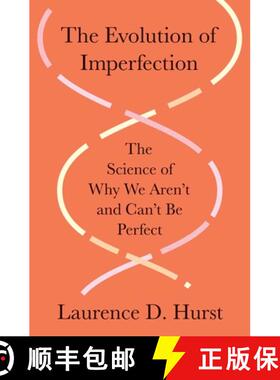 【3-4周达】The Evolution of Imperfection – The Science of Why We Aren′t and Can′t Be Perfect [9780691247397]