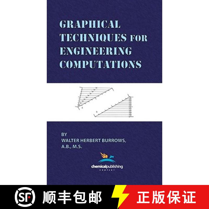 【4周达】Graphical Techniques for Engineering Computations [9780820604015]
