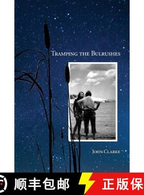 【3-4周达】Tramping the Bulrushes [9781944682866]