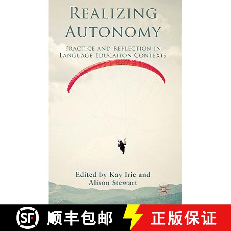 【3-4周达】Realizing Autonomy: Practice and Reflection in Language Education Contexts [9780230282643]