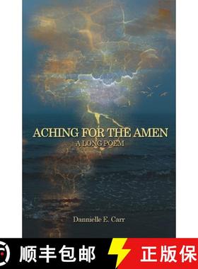 【3-4周达】Aching for the Amen: A Long Poem [9780578286280]