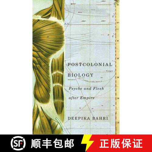 【3-4周达】Postcolonial Biology: Psyche and Flesh After Empire [9780816698363]