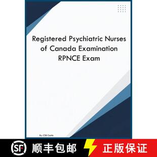 【3-4周达】Registered Psychiatric Nurses of Canada Examination RPNCE Exam [9798256197988]