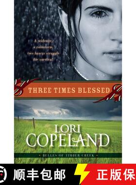 【3-4周达】Three Times Blessed (Belles of Timber Creek, Book 2) [9780061364938]