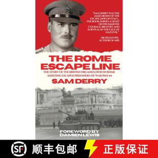 【3-4周达】The Rome Escape Line: The Story of the British Organization in Rome Assisting Escaped Pris... [9781738422401]