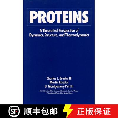 【3-4周达】Proteins Theoretical Perspective Of Dynamics Structure And Thermodynamics        (V71 Adva... [9780471529774]
