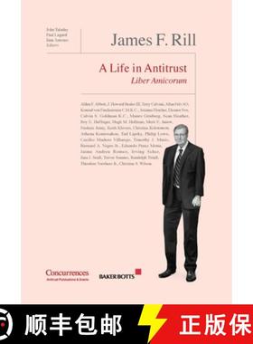 【3-4周达】James F. Rill Liber Amicorum: A Life in Antitrust [9781954750067]