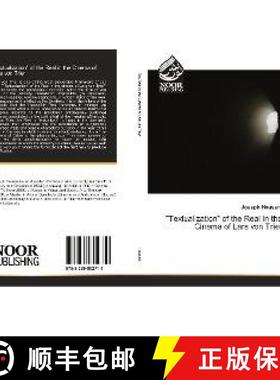 预订 Textualization of the Real in the Cinema of Lars von Trier [9783330802711]