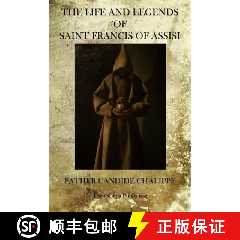 【3-4周达】The Life And Legends Of Saint Francis Of Assisi [9781770833388]
