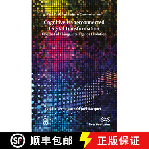 【3-4周达】精装 Cognitive Hyperconnected Digital Transformation: Internet of Things Intelligence Evol... [9788793609112]