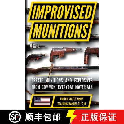 【3-4周达】U.S. Army Improvised Munitions Handbook [9798893440386]