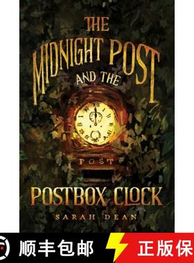 预订 The Midnight Post and the Postbox Clock [9798987618318]