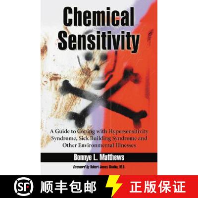 【3-4周达】Chemical Sensitivity : A Guide to Coping with Hypersensitivity Syndrome, Sick Building Syn... [9780786437511]