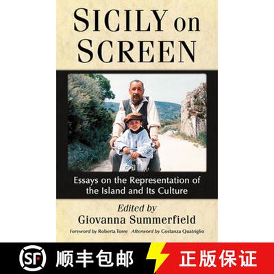 【3-4周达】Sicily on Screen : Essays on the Representation of the Island and Its Culture [9781476676487]