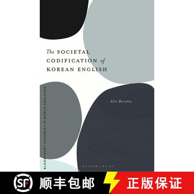 【3-4周达】The Societal Codification of Korean English [9781350189089]