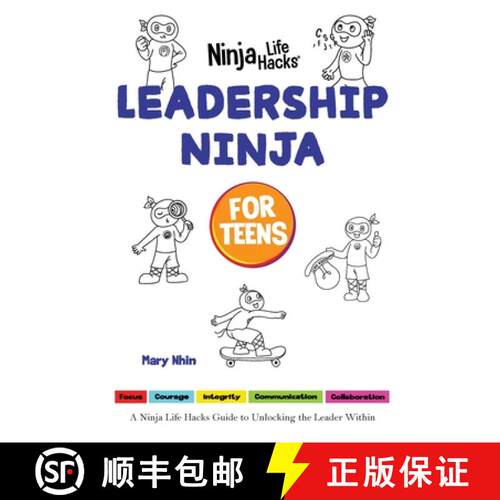 【3-4周达】Leadership Ninja for Teens: A Ninja Life Hacks Guide to Unlocking the Leader Within [9798896141365]