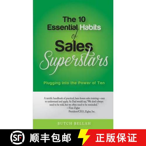 【3-4周达】The 10 Essential Habits of Sales Superstars: Plugging Into the Power of Ten [9780990430100]