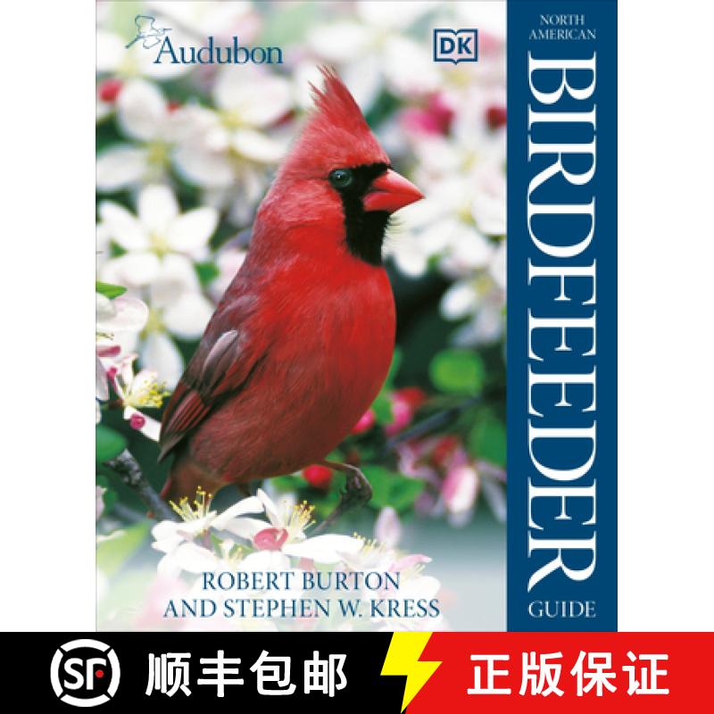 【4周达】Audubon North American Birdfeeder Guide [9780756658830]