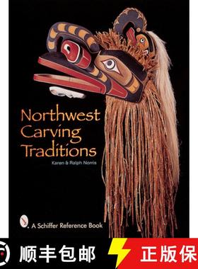 【3-4周达】Northwest Carving Traditions [9780764307997]