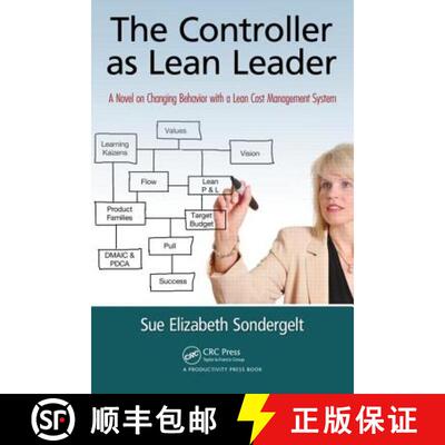 【3-4周达】The Controller as Lean Leader : A Novel on Changing Behavior with a Lean Cost Management S... [9781439882771]