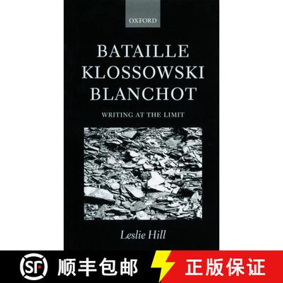 【3-4周达】精装 Bataille Klossowski Blanchot ' Writing at the Limit ' [9780198159711]